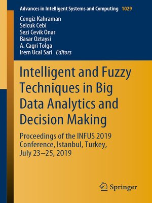 cover image of Intelligent and Fuzzy Techniques in Big Data Analytics and Decision Making